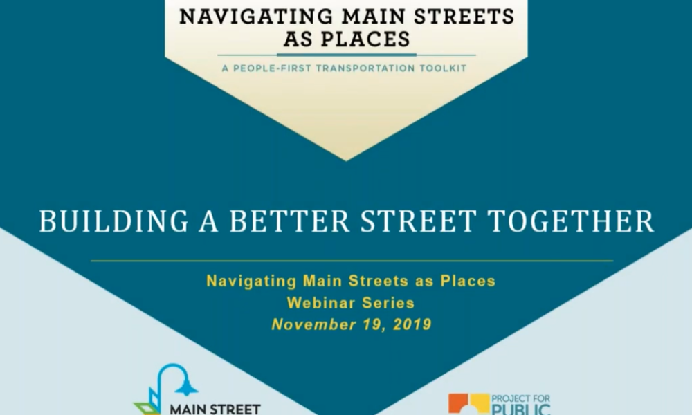 Navigating Main Streets as Places: building a better street together