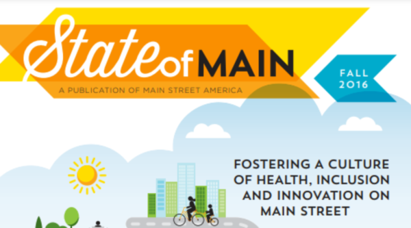 State of Main cover. Text reads "Fall 2016: fostering a culture of health, inclusion, and innovation on Main Street.